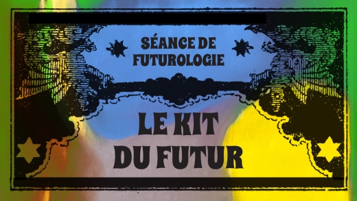 Le Kit du Futur - Marion Cachon